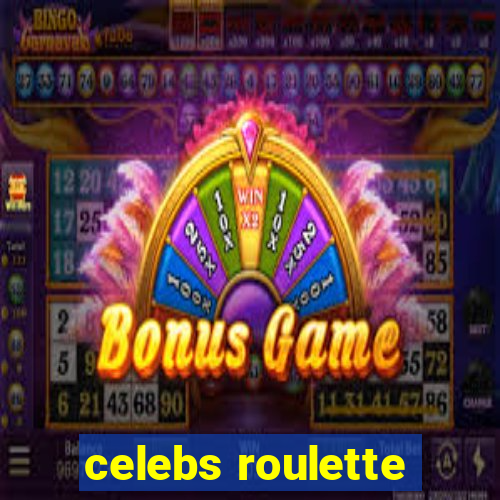 celebs roulette